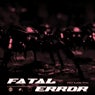 Fatal Error