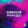 SUBMISSION UNIVERSAL 2021 (PROGRESSIVE SAMPLER)