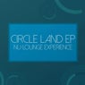 Circle Land EP (Nu-Lounge Experience)