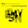 Alone In The Dark (Command Strange Rmx) - Command Strange Rmx