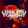 Lose You Tonight (ZEXTONE Remix)