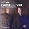 Power of the Hair (feat. King Dread James)