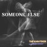 Someone Else