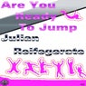 Are You Ready To Jump