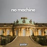 no machine
