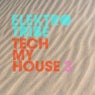 Tech My House 3