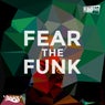 Fear the Funk