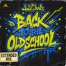 Back to the Oldschool (Extended Mix)