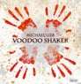Voodoo Shaker