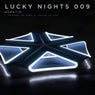Lucky Nights 009