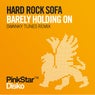 Barely Holding On