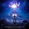 I Know My Worth (Extended Mix)