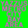 Metro City Bay Area