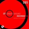 Underground Movement 10