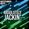 Nothing But... Absolutely Jackin', Vol. 10