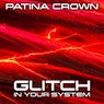 Glitch In Your System