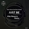 Just Be: The Remixes, Pt. 1