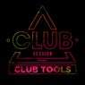 Club Session pres. Club Tools Vol. 2