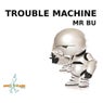 Trouble Machine EP