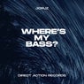 Where's My Bass?