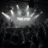 TWO STEP