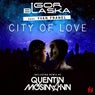 City of Love (feat. Yvan Franel) [Quentin Mosimann Remix]