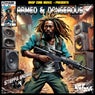 Armed & Dangerous