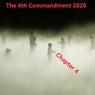 The 4th Commandment 2020 Chapter 04