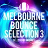 Melbourne Bounce Sound Selection 3
