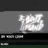 In Your Light (feat. Jayne Luka, No Problema, Brucea) [Remix]