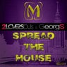 Spread The House