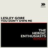 You Don't Own Me (The Heroic Enthusiasts Remixes)
