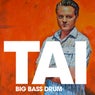 Big Bass Drum (Remixes)