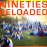 Nineties Reloaded (Superstition Classics Reimagined)