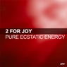 Pure Ecstatic Energy