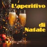 L'aperitivo di Natale