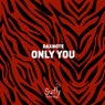 Only You