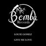 Give Me Love