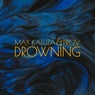 Drowning (Extended)