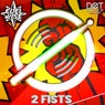 2 Fists