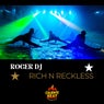 Rich n Reckless