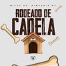 Rodeado de Cadela