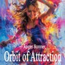 Orbit of Attraction