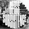 Bliss Subsistence