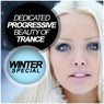 Dedicated Progressive Beauty Of Trance: Winter Special