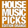 House Music Picks - Edition Orange