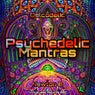 Psychedelic Mantras