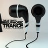 The Ultimate Euphoric Trance: Classic Anthems