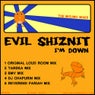 Evil Shiznit