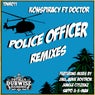 Police Officer Remixes (feat. Doctor)
